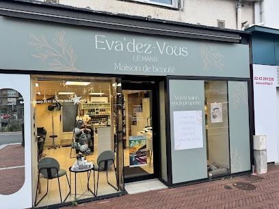 Eva'dez-Vous - Le Mans, Institut De Beauté au Mans