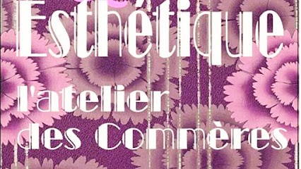 L'atelier Des Commères/Esthétique, Institut de Beauté à Collonges