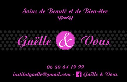 Gaëlle & Vous, Esthéticienne à Genay