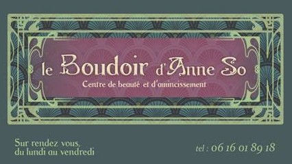 Le Boudoir d’Anneso, Institut de Beauté à Arles