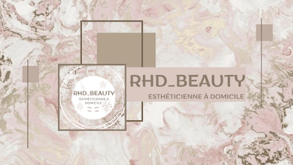 Rhd Beauty – Esthéticienne À Domicile, Esthéticienne à Marseille 03