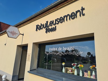 Institut Fabuleusement Vous, Institut de Beauté à Roost-Warendin