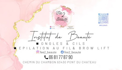 Fée 2 Beauté Institut De Beauté à Pont-du-Château