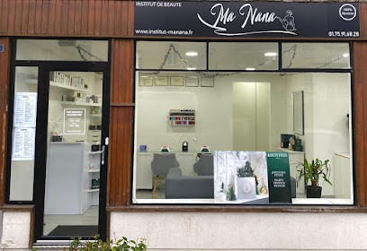 Ma Nana, Institut de Beauté au Blanc-Mesnil