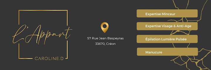 L’Appart Caroline D Créon . Espace Beauté, Institut de Beauté à Créon