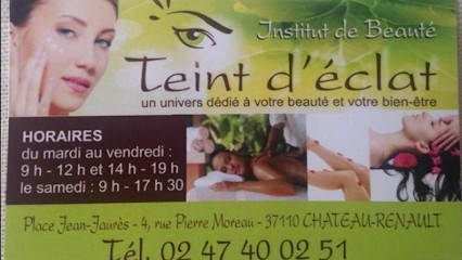 Institut Teint D'Eclat, Institut de Beauté à Château-Renault