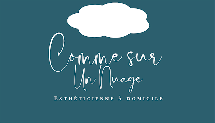 Comme Sur Un Nuage Esthéticienne à Sénaillac-Latronquière