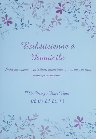 Un Temps Pour Vous Esthéticienne, Esthéticienne à Cournonsec