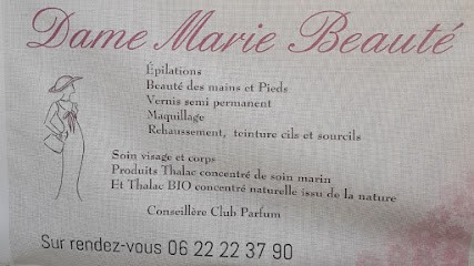 Dame Marie Beauté, Esthéticienne à Dammarie